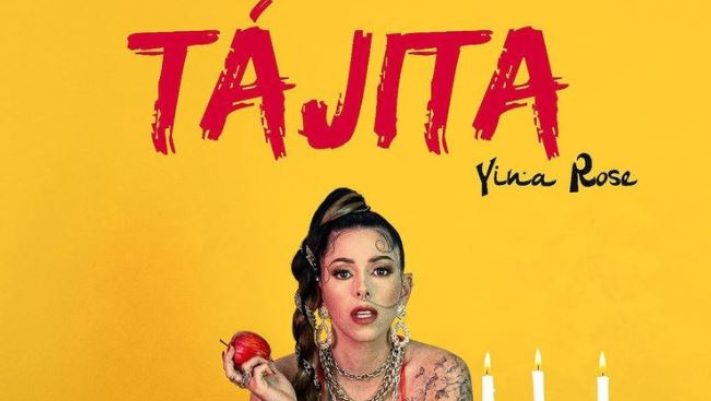 Yina Rose lanza su más reciente éxito musical “Tajita”