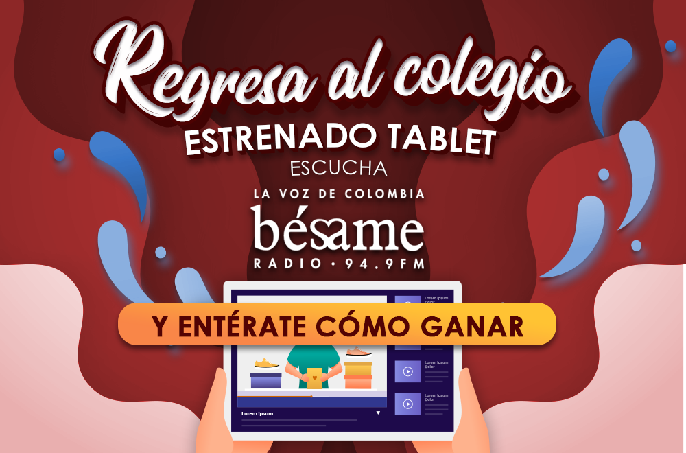 Conoce los términos y condiciones de la actividad 'Regresa al colegio con Bésame'